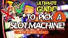 How To Pick A Slot Machine Ultimate Guide From A Slot Tech Win More Jackpots On Slots
